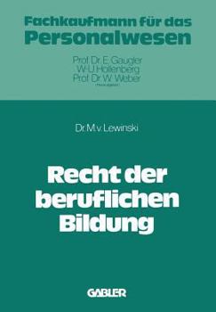 Paperback Recht Der Beruflichen Bildung [German] Book