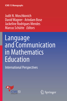 Language and Communication in Mathematics Education: International Perspectives