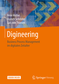 Paperback Digineering: Business Process Management Im Digitalen Zeitalter [German] Book