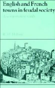 Electronics English and French Towns in Feudal Society: A Comparative Study Book