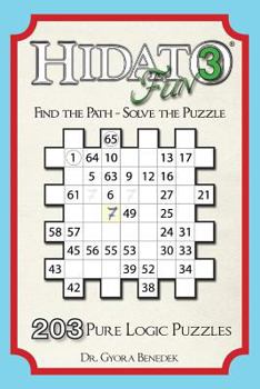 Paperback Hidato fun 3: 203 New Logic Puzzles Book