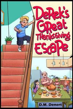 Paperback Derek's Great Thanksgiving Escape Book