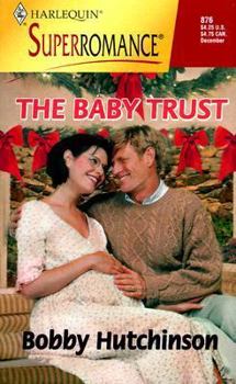 The Baby Trust: By the Year 2000: Baby
