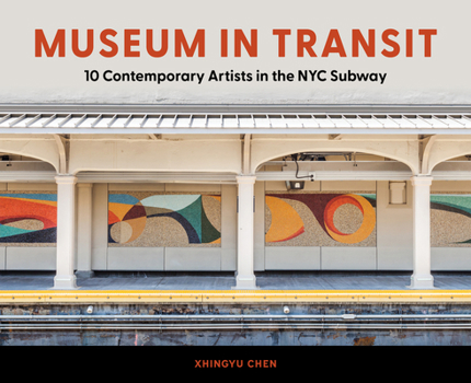 Museum in Transit: 10 Contemporary Artists Reimagining NYC’s Subway as Gallery