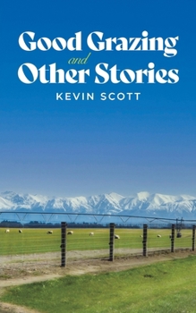 Paperback Good Grazing and Other Stories Book