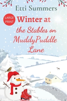 Paperback Winter at The Stables on Muddypuddle Lane [Large Print] Book