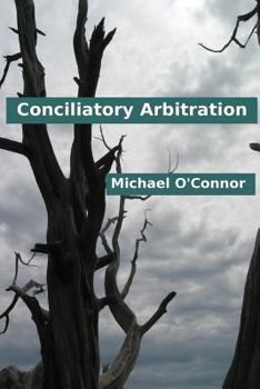 Paperback Conciliatory Arbitration Book