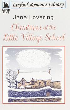 Paperback Christmas at the Little Village School [Large Print] Book