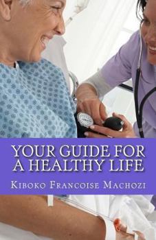 Paperback Your guide for a healthy life Book