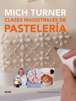 Hardcover Clases Magistrales de Pastelería [Spanish] Book