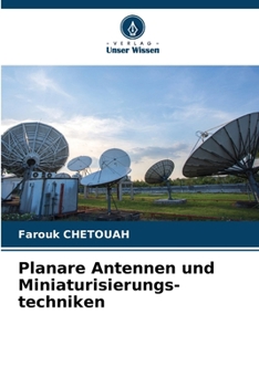 Paperback Planare Antennen und Miniaturisierungs-techniken [German] Book