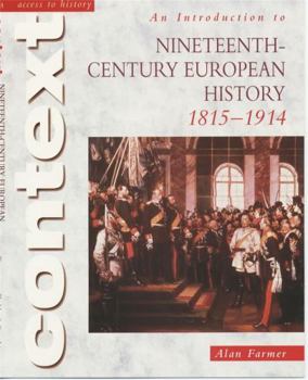 Paperback Access to History Context: An Introduction to 19th-Century European History Book