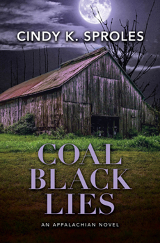 Library Binding Coal Black Lies: An Appalachian Novel [Large Print] Book