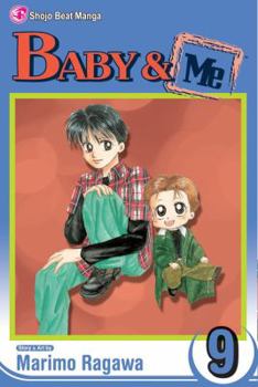 Akachan To Boku vol. 9 - Book #9 of the Baby & Me