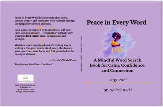Peace in Every Word: A Mindful Word Search Book for Calm, Confidence, and Connection