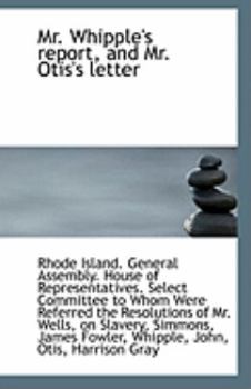 Paperback Mr. Whipple's Report, and Mr. Otis's Letter Book