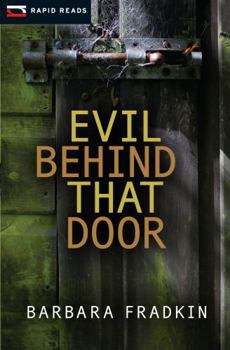 Paperback Evil Behind That Door Book