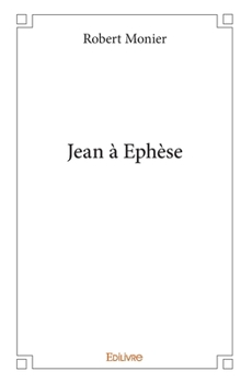 Paperback Jean à Ephèse [French] Book