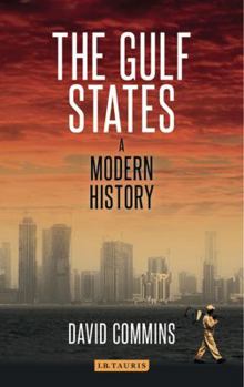 Paperback The Gulf States: A Modern History Book