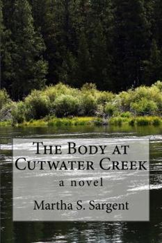 Paperback The Body at Cutwater Creek Book