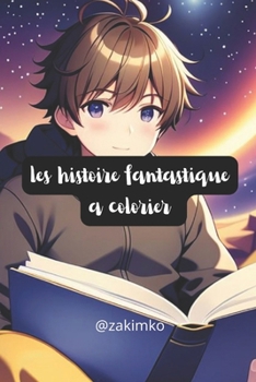 les histoire fantastique a colorier