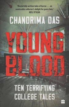 Paperback Young Blood: Ten Terrifying College Tales Book
