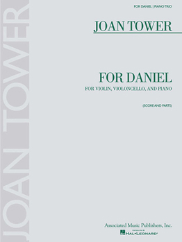 Paperback For Daniel: For Piano Trio - Score and Parts [With 1 Musical Part] Book