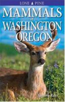 Paperback Mammals of Washington and Oregon Book