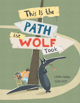 Hardcover This Is the Path the Wolf Took Book