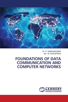 Foundations of Data Communication and Computer Networks