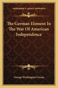 The German Element in the War of American Independence