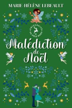 Malédiction de Noël (Université Du Pôle Nord)