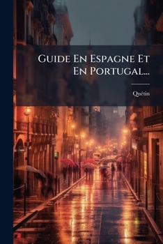 Paperback Guide En Espagne Et En Portugal... [French] Book