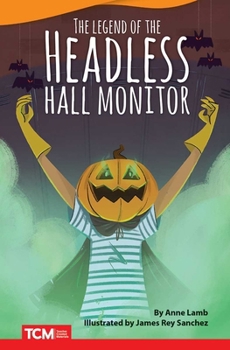 Paperback The Headless Hall Monitor Book