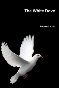 Paperback The White Dove Book