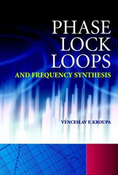 Hardcover Phase Lock Loops and Frequency Synthesis Book