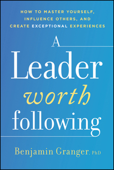 Hardcover A Leader Worth Following Book