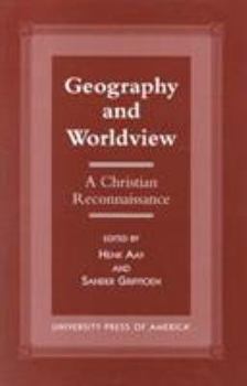 Paperback Geography and Worldview: A Christian Reconnaissance Book