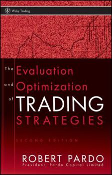 Hardcover The Evaluation and Optimization of Trading Strategies Book