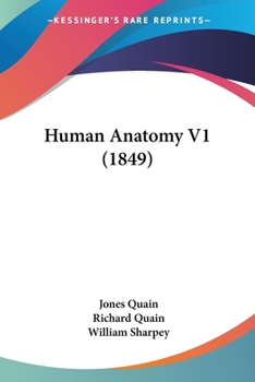 Paperback Human Anatomy V1 (1849) Book