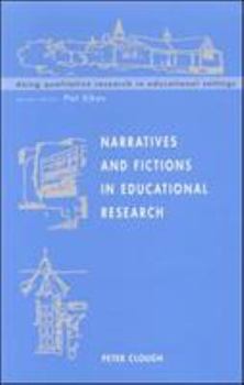 Paperback Narratives and Fictions in Educational Research Book