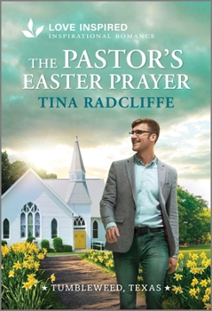 Mass Market Paperback The Pastor's Easter Prayer: An Uplifting Inspirational Romance Book