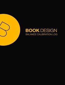 Paperback Balance Calibration Log: 224 Pages, Black Cover, 8.5" x 11" Book