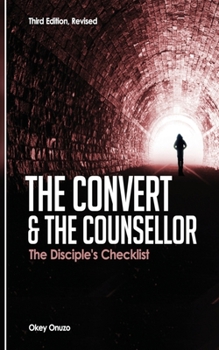 Paperback The Convert and the Counsellor: The Disciple's Checklist Book