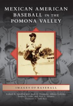 Paperback Mexican American Baseball in the Pomona Valley Book