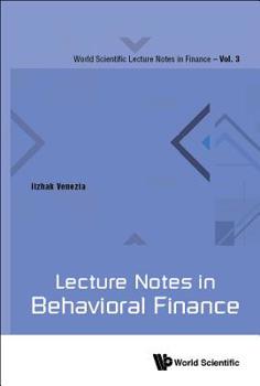 Paperback Lecture Notes in Behavioral Finance Book