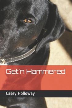 Paperback Get'n Hammered Book