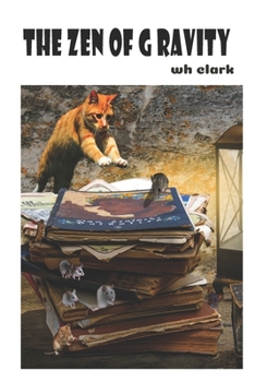 Paperback The Zen of Gravity Book