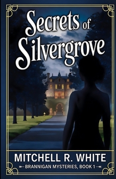 Paperback Secrets of Silvergrove Book
