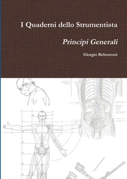 Paperback I Quaderni dello Strumentista - Principi Generali [Italian] Book